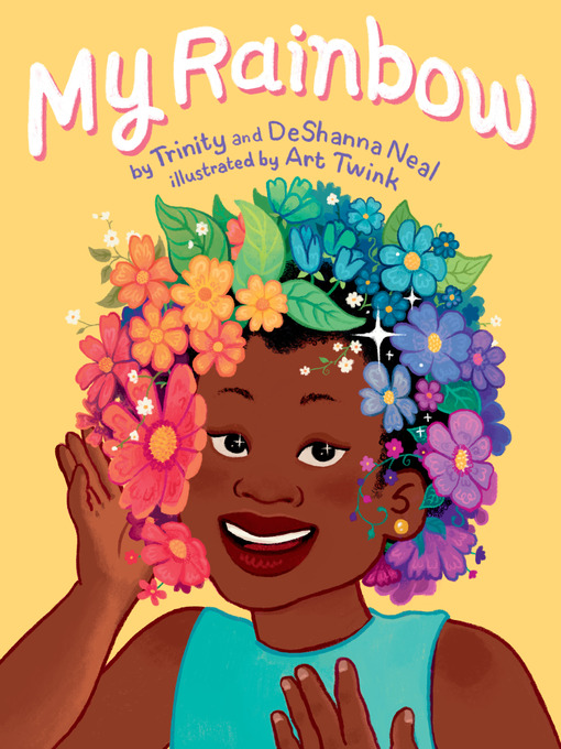 Title details for My Rainbow by DeShanna Neal - Available